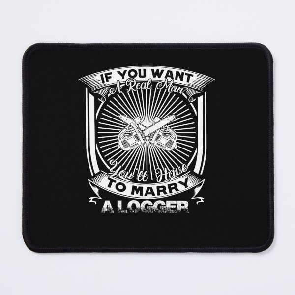 Item preview, Logger - Marry A Logger designed and sold by UnknownArtistt.
