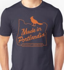 Made in Portlandia - locally sourced Unisex T-Shirt