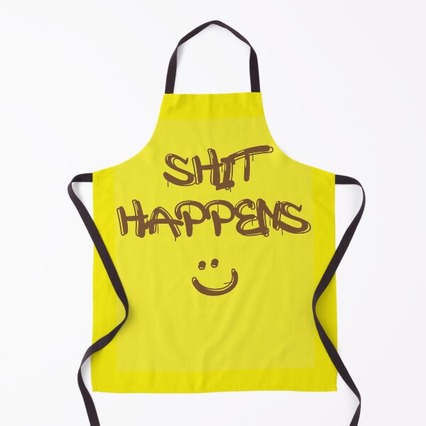 Item preview, Shit Happens designed and sold by Rose creates stuff.