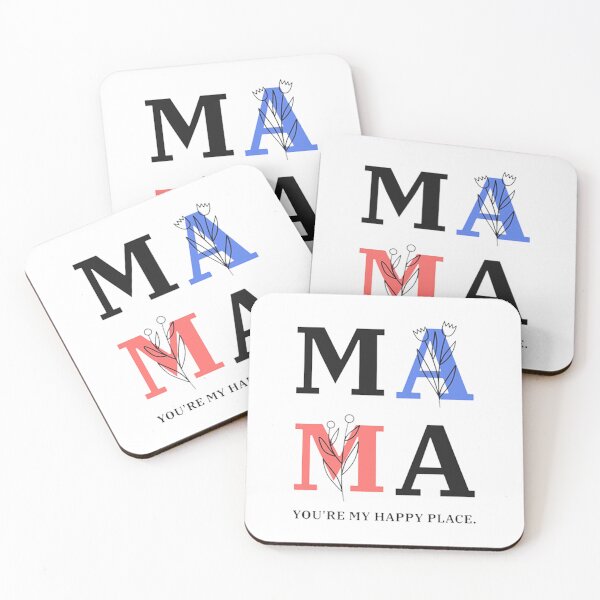 Item preview, MAMA YOU'RE MY HAPPY PLACE designed and sold by Kaleblanc.