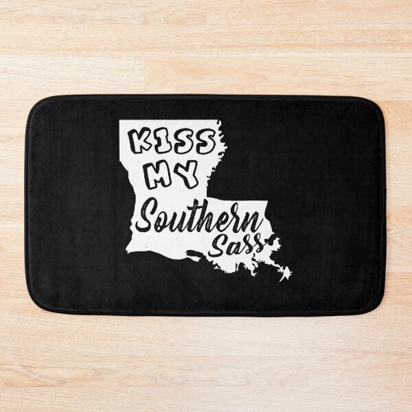 Item preview, Louisiana Kiss My Southern Sass designed and sold by UnknownArtistt.