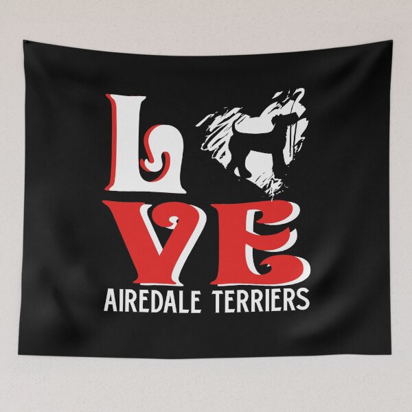 Item preview, Love Airedale Terrier designed and sold by UnknownArtistt.