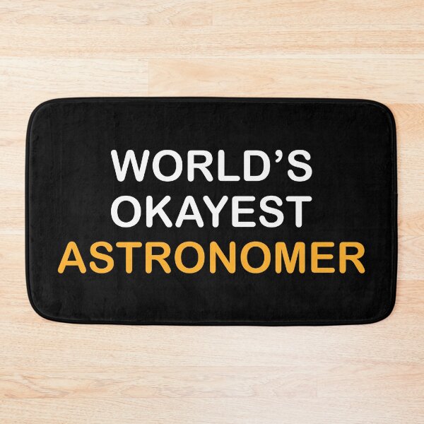 Item preview, Witty Astronomy Astronomer designed and sold by NestaReign.