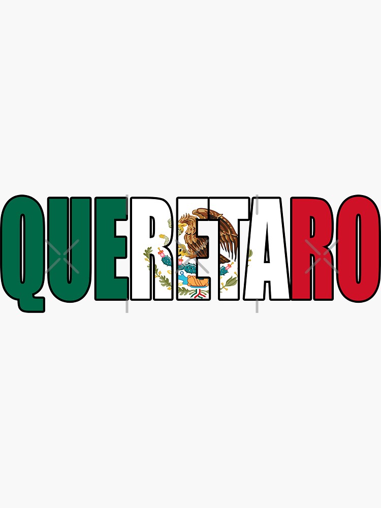 "Queretaro Mexico Mexican Flag State" Sticker for Sale by JazzyClothing