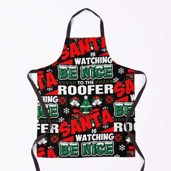 Item preview, Be Nice To The Roofer Santa Is Watching designed and sold by aryagiri.