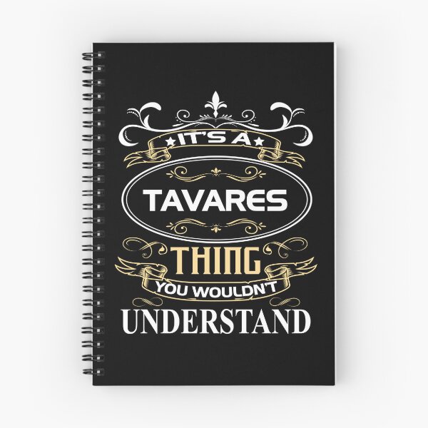 Item preview, Tavares Name Shirt It's A Tavares Thing You Wouldn't Understand designed and sold by BrookHBung.
