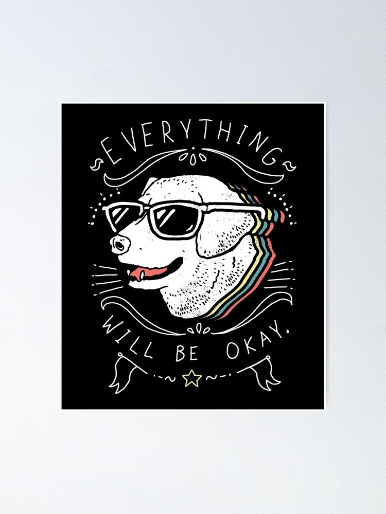 Alternate view of Dog Shirt Poster