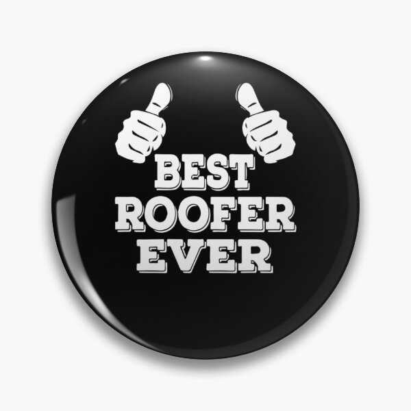 Item preview, Best Roofer Ever designed and sold by aryagiri.