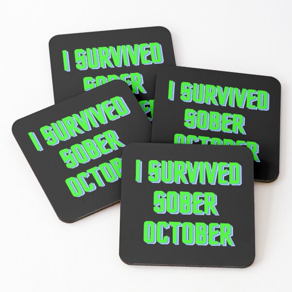 Item preview, I survived sober october designed and sold by YanasWeirdLife.