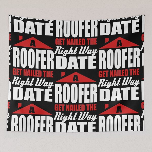 Item preview, Date a roofer get nailed the right way designed and sold by aryagiri.