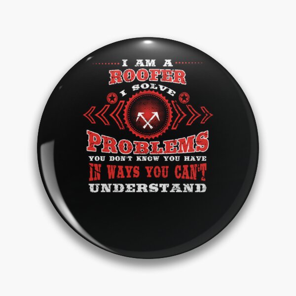 Item preview, gift solve problems know ROOFER  designed and sold by aryagiri.