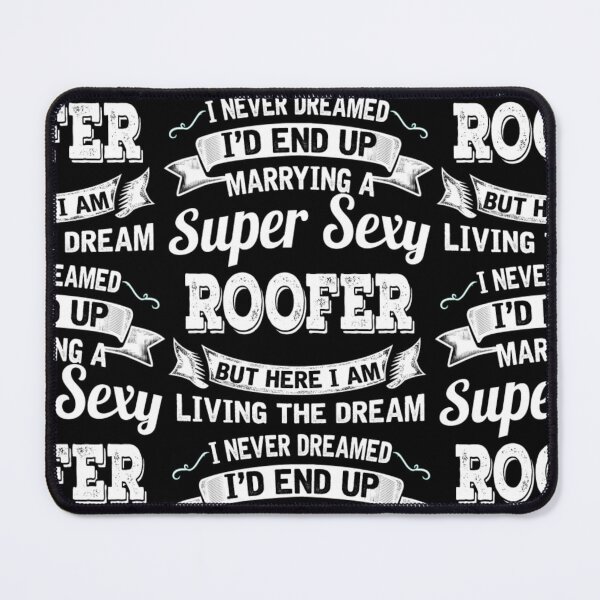 Item preview, I'D End Up Marrying A Super Sexy Roofer  designed and sold by aryagiri.