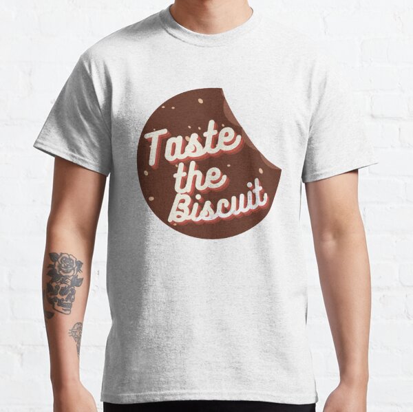 Taste the Biscuit Shirt Men's T-Shirt