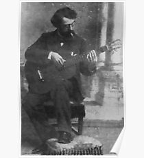 Francisco TĂ¡rrega - Brilliant Guitarist and Composer Poster