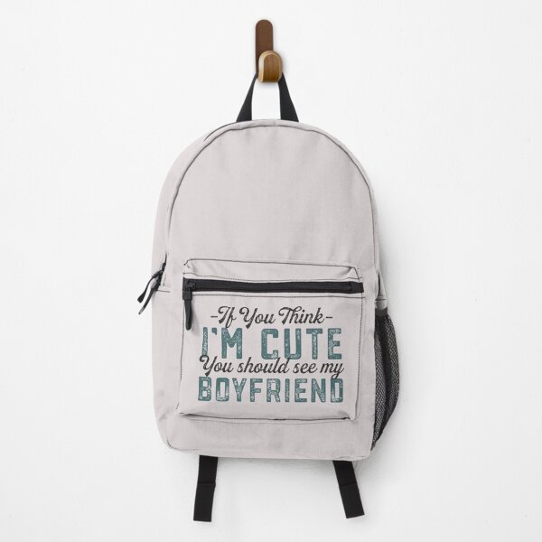 Item preview, Girlfriend Quote If You Think I'm Cute You Should See My Boyfriend Funny Couple Gift designed and sold by alenaz.