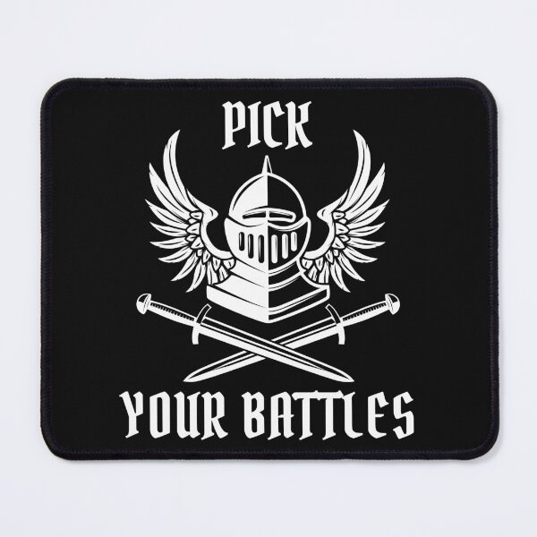 Item preview, You Have To Pick Your Battles designed and sold by LoveSeasonz.