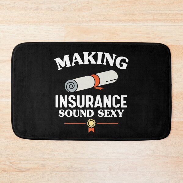 Item preview, Making insurance sound sexy  designed and sold by SidTastic .