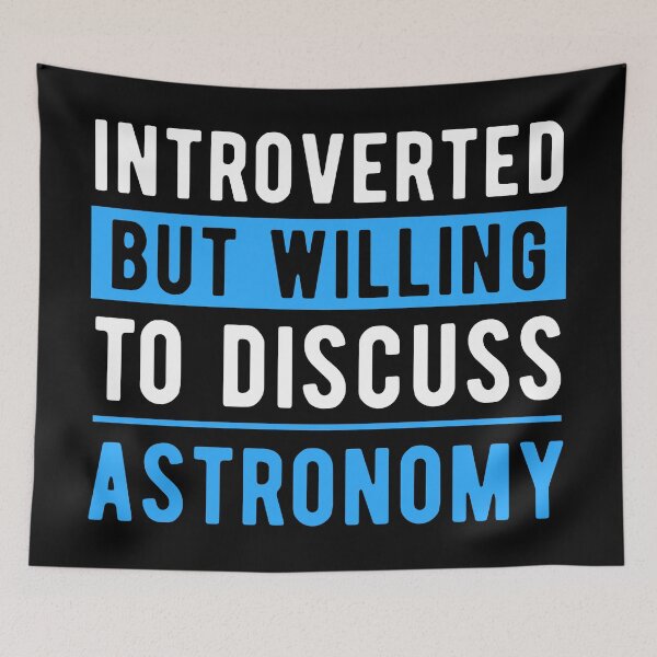 Item preview, Astronomy Astronomer Fun Quote designed and sold by NestaReign.