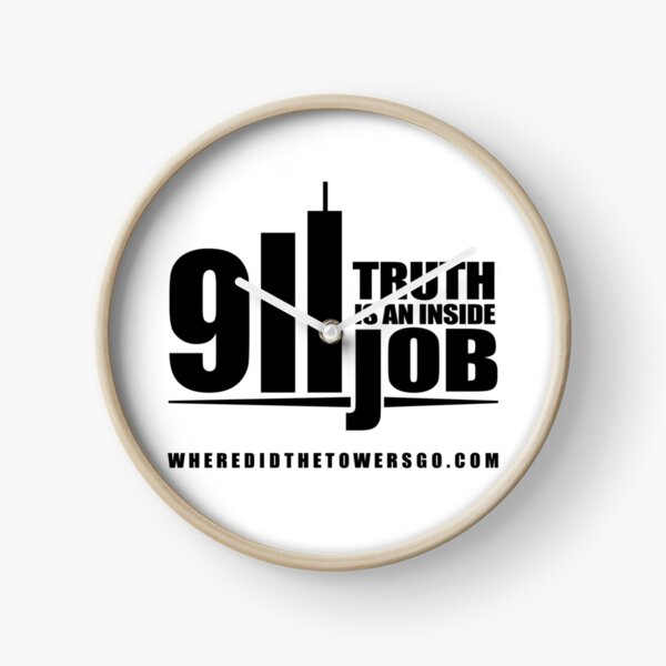 911 TRUTH is an Inside Job (ZERO MARK-UP) Clock