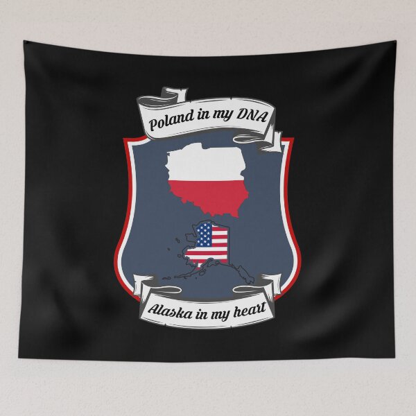 Item preview, Poland in my DNA, Alaska in my heart Heritage designed and sold by Tony ⭐⭐⭐⭐⭐.