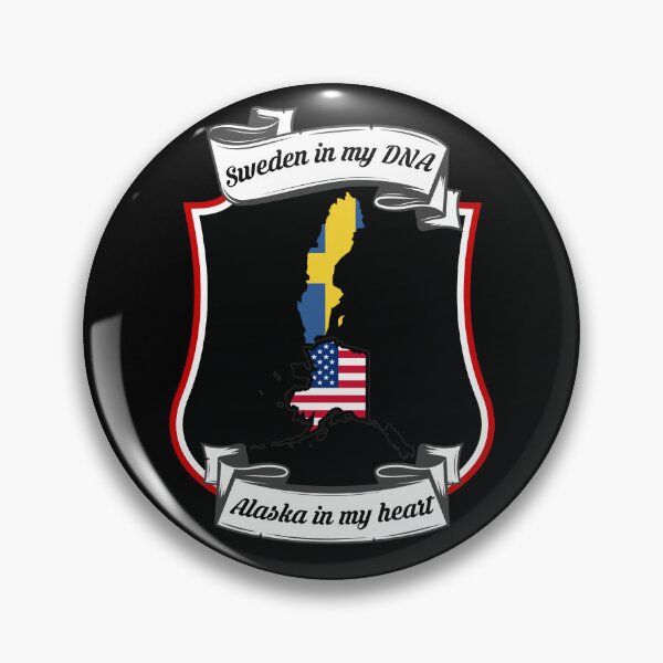 Item preview, Sweden in my DNA, Alaska in my heart Heritage designed and sold by Tony ⭐⭐⭐⭐⭐.
