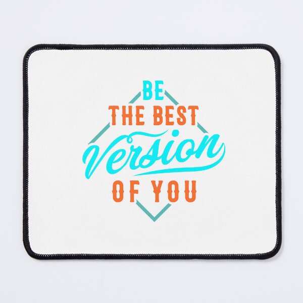 Item preview, Be The Best Version Of You designed and sold by IM Hunter.