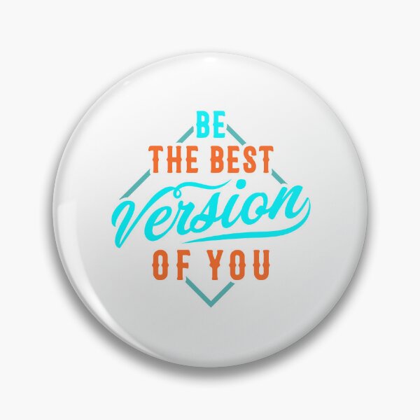 Item preview, Be The Best Version Of You designed and sold by IM Hunter.