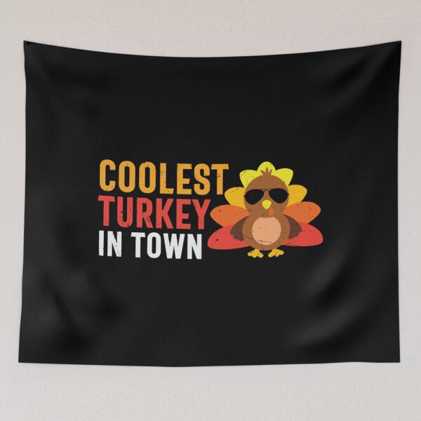 Item preview, Coolest Turkey In Town designed and sold by LeonGratzer.