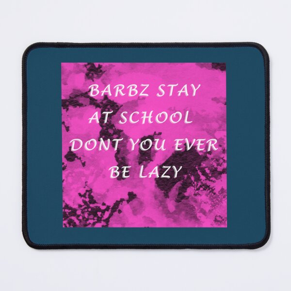 Item preview, Barbz stay at school   designed and sold by maikla587.