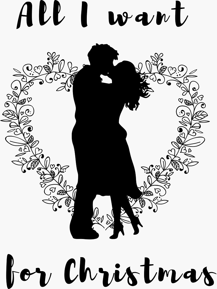all-i-want-for-christmas-sticker-for-sale-by-s-and-w-4ever-redbubble