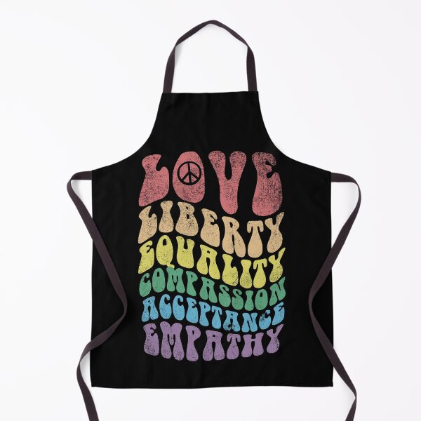 Item preview, Love, Liberty, Equality, Compassion, Acceptance, Empathy designed and sold by BOBSMITHHHHH.