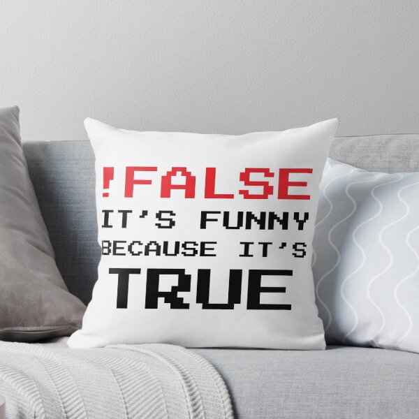 Item preview, It's funny because it's true designed and sold by PressTees.