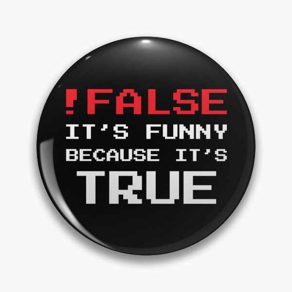 Item preview, It's funny because it's true designed and sold by PressTees.