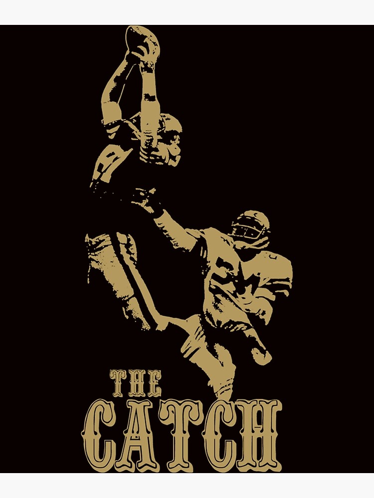 Dwight Clark = LEGEND Long Live The Catch 