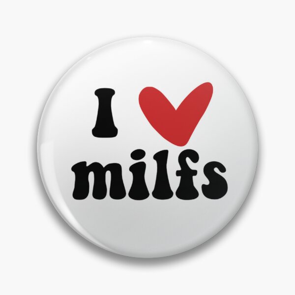Item preview, i love milfs  designed and sold by lilykaylea.