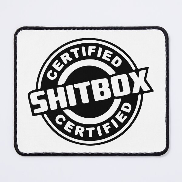 Item preview, Certified Shitbox designed and sold by RhysDonald1.