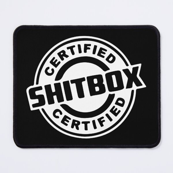 Item preview, Certified Shitbox designed and sold by RhysDonald1.