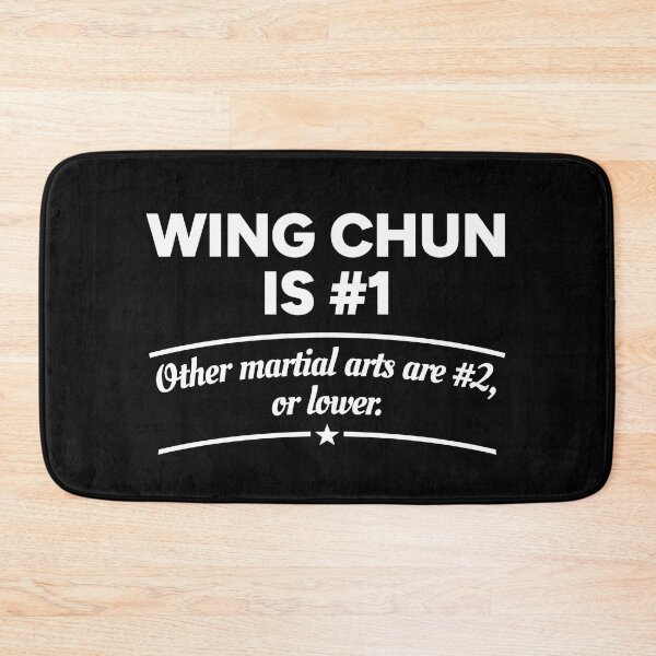 Item preview, Wing Chun is number 1. Other martial arts are number 2, or lower. designed and sold by redacteddesign.