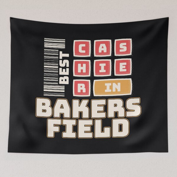 Item preview, Best Cashier In Bakersfield | Bakersfield California | Bakersfield Cashier designed and sold by DrawingBoard.