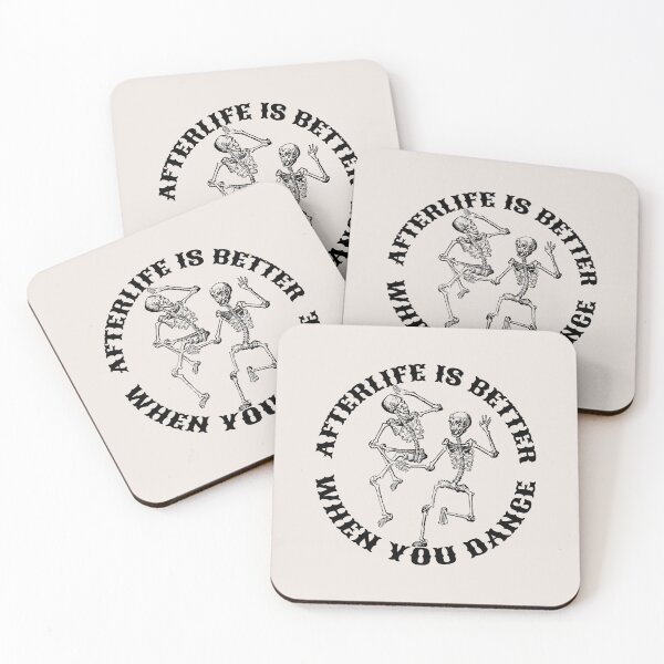 Item preview, Afterlife Is Better When You Dance, Cool Dancing Skeletons, Black Font designed and sold by TrulyEpoque.