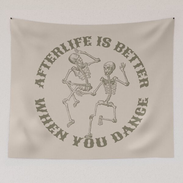 Item preview, Afterlife Is Better When You Dance, Cool Dancing Skeletons, Brown Font Taupe Background designed and sold by TrulyEpoque.