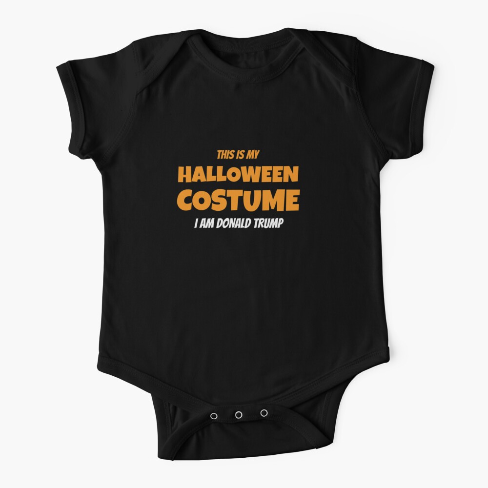 Halloween Donald Trump Costume Trumpkin Ideas Baby One Piece By Everydayjane Redbubble