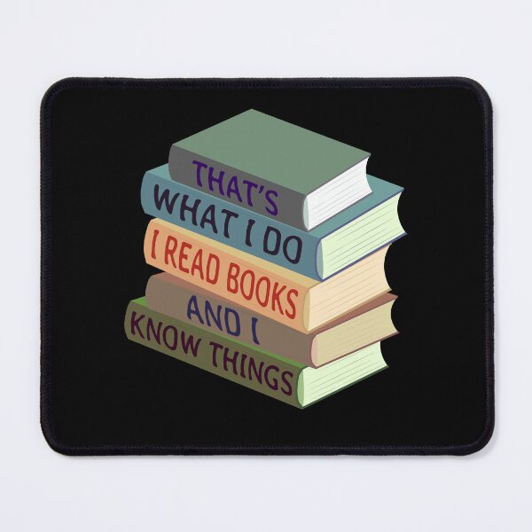 Item preview, That's What I Do I Read Books And I Know Things Love Reading designed and sold by BCreative4U.