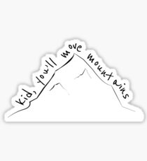 Kind, du bewegst Berge! Sticker