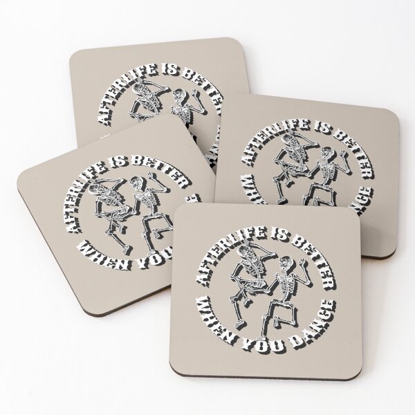 Item preview, Afterlife Is Better When You Dance, Cool Dancing Skeletons, White Shadow Font Taupe Background designed and sold by TrulyEpoque.