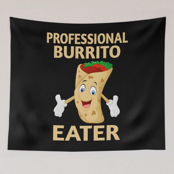 Item preview, Comedor profesional de burritos: regalo divertido de burrito esencial designed and sold by shmonkapowh.