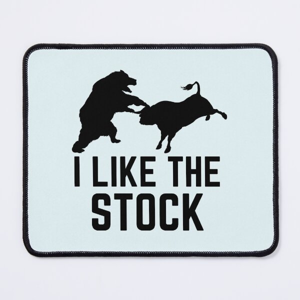Item preview, I Like The Stock - Bear & Bull Fighting Funny designed and sold by Dip-Art.