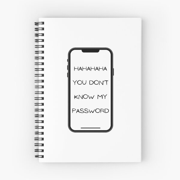 Item preview, Hahaha You Don't Know My Password designed and sold by EnhanceCreative.