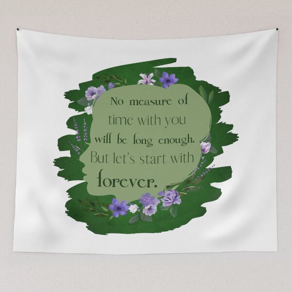 Item preview, No measure of time with you will be long enough. But let's start with forever designed and sold by SpiderMonkey913.