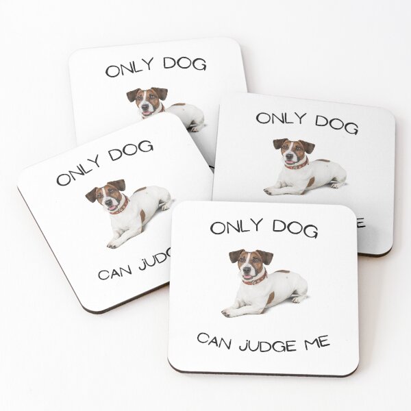 Item preview, Only dog can judge me designed and sold by Batartiste.